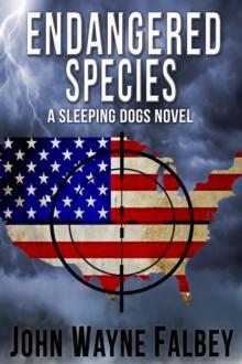 Endangered Species: A Sleeping Dogs Thriller