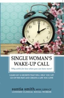 Single Woman's Wake-Up Call