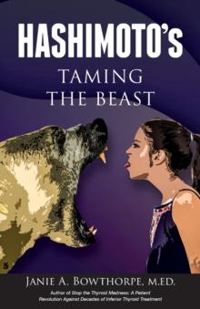 Hashimoto's : Taming the Beast