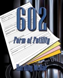 602 : Form of Futility