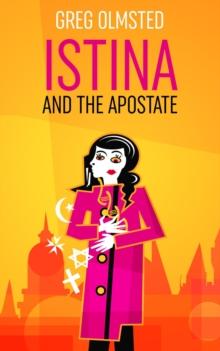 Istina and the Apostate : Religion, Genetics, and the Meaning of LIfe