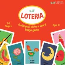 Lil Loteria: A Bilingual Picture Word B