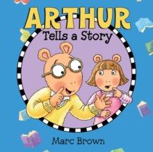 Arthur Tells a Story