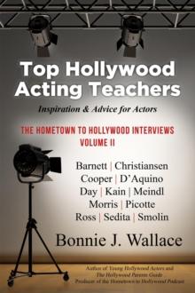 Top Hollywood Acting Teachers : Inspiration and Advice for Actors