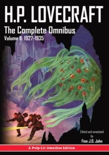 H.P. Lovecraft, The Complete Omnibus Collection, Volume II : 1927-1935