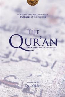 The Qur'an : A Contemporary Understanding