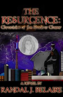 Resurgence: Chronicles of the Shadow Chaser