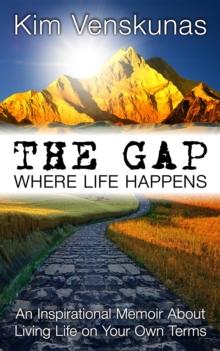 THE GAP : WHERE LIFE HAPPENS