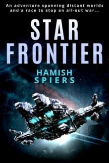 Star Frontier : Star Frontier, #1