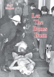 Let the Bums Burn : Australia's Deadliest Building Fire and the Salvation Army Tragedies