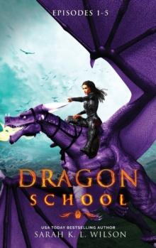 Dragon School : Episodes 1-5