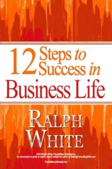 12 Steps to Success in BusinessLife