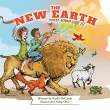 The New Earth : You're Gonna Love It