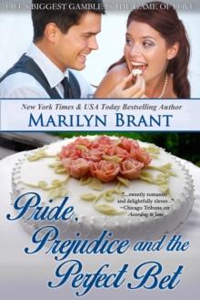 Pride, Prejudice and the Perfect Bet