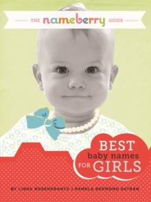 Nameberry Guide to the Best Baby Names for Girls