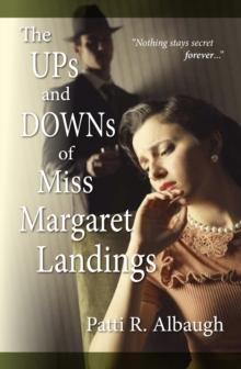 Ups and Downs of Miss Margaret Landings