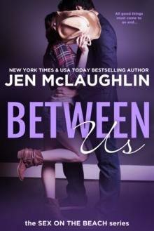 Between Us : Sex on the Beach