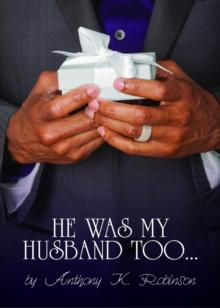 He Was My Husband Too