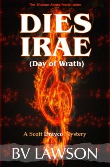 Dies Irae: A Scott Drayco Mystery