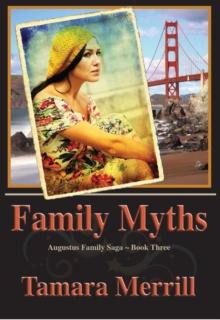 Family Myths : Augustus Family Trilogy Book Three