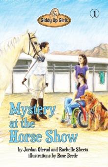 Mystery at the Horse Show : Giddy Up Girls #1