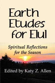 Earth Etudes for Elul : Spiritual Reflections for the Season