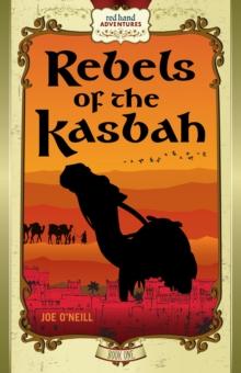 Rebels of the Kasbah