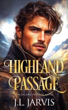 Highland Passage : A Highland Passage Novel