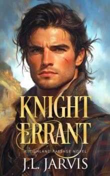 Knight Errant: A Highland Passage Novel : A Highland Passage Novel