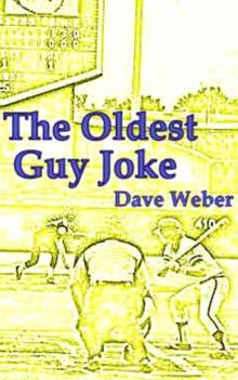 OIdest Guy Joke: A Trilogy of Families, Fame and Baseball