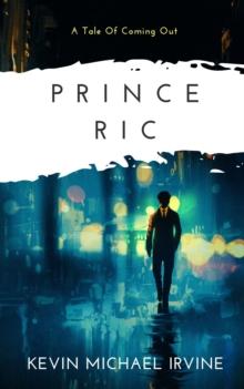 Prince Ric: A Tale of Coming Out