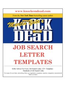 Knock 'em Dead Job Search Letter Templates