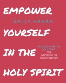 Empower Yourself in the Holy Spirit