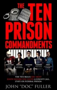 Ten Prison Commandments