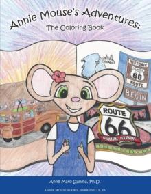 Annie Mouse's Adventures : The Coloring Book