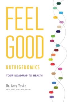 Feel Good Nutrigenomics