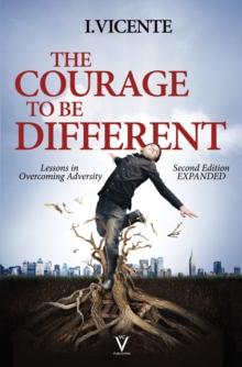 Courage To Be Different (Second Edition)