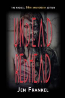 Undead Redhead : A Zombie Romance with a Vegan Twist