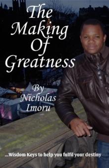 Making of Greatness