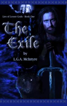 Exile - Lies of Lesser Gods Book One (An Epic Fantasy Adventure Series)