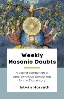 Weekly Masonic Doubts