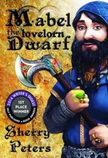 Mabel the Lovelorn Dwarf