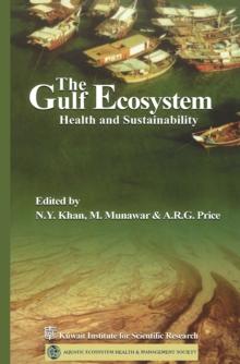 The Gulf Ecosystem Health and Sustainability