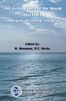 The Great Lakes of the World (GLOW) : Food-Web, Health and Integrity