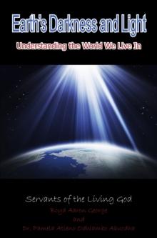 Earth's Darkness and Light: Understanding the World We Live In