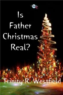 Is Father Christmas Real?