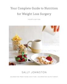 Your Complete Guide to Nutrition for Weight Loss Surgery