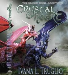 Crystal Heart : Book Three of the Paradise Series