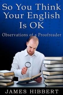 So You Think Your English Is OK