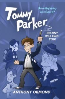 Tommy Parker - Destiny Will Find You! : Destiny Will Find You!